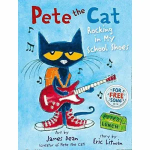 Pete the Cat Rocking in My School Shoes Paperback NEW